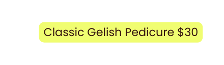 Classic Gelish Pedicure 30